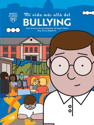 Mi vida más allá del bullying (My Life Beyond Bullying) - ebook